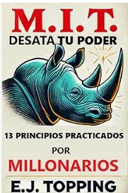 M.I.T. Desata Tu Poder by EJ Topping