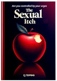 The Sexual Itch by EJ Topping